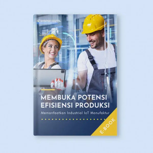 Langkah Membuka Potensi Efisiensi Produksi dengan IIoT